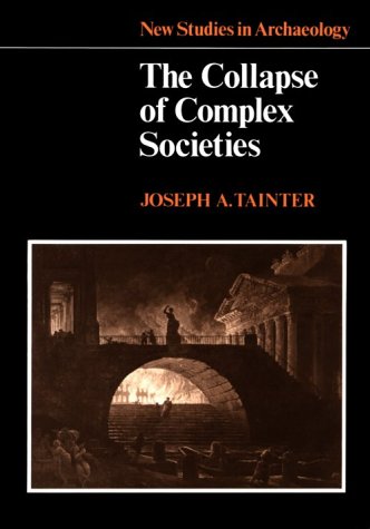 Tainter Collapse of Complex Societies book cover
